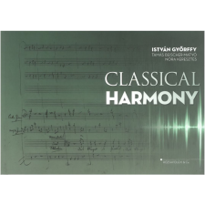 Beischer-Matyó Tamás - Győrffy István - Keresztes Nóra Classical Harmony (BK24-211602) művészet