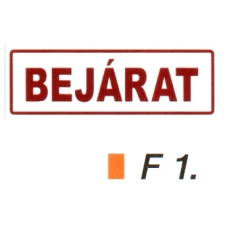 Bejárat F1 információs címke