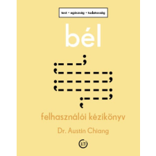 Bél életmód, egészség