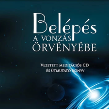  Belépés a vonzás örvényébe - Meditációk egyéb e-könyv