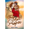 BELLA BOOKS They Ain't Proper | M B Guel