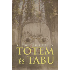 Belső EGÉSZ-ség Kiadó Totem és tabu egyéb könyv
