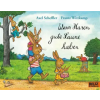 Beltz GmbH, Julius Wenn Hasen gute Laune haben – Frantz Wittkamp,Axel Scheffler