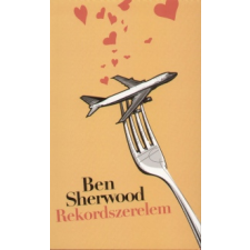 Ben Sherwood Rekordszerelem regény
