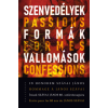 Bengi László - Szenvedélyek, formák, vallomások