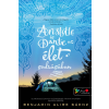 Benjamin Alire Sáenz - Aristotle és Dante az élet sodrásában (Aristotle és Dante 2.)