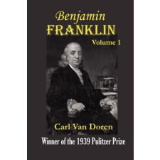  Benjamin Franklin, Volume 1 – Carl Van Doren idegen nyelvű könyv
