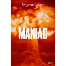 Benjamin Labatut - MANIAC egyéb könyv