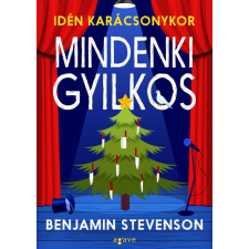 Benjamin Stevenson - Idén karácsonykor mindenki gyilkos egyéb könyv
