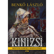 Benkő László - Kinizsi egyéb könyv