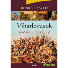 Benkő László - Viharlovasok - A másik ösvény egyéb könyv