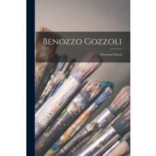  Benozzo Gozzoli: Florentine School – Anonymous idegen nyelvű könyv