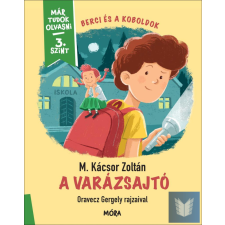  Berci és a koboldok – A varázsajtó - Már tudok olvasni - 3. szint gyermek- és ifjúsági könyv