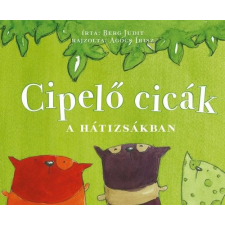 Berg Judit - Cipelő cicák a hátizsákban gyermek- és ifjúsági könyv