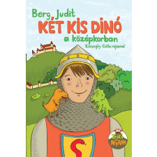 Berg Judit - Két kis dinó a középkorban egyéb könyv