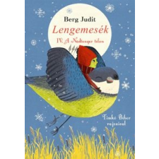 Berg Judit Lengemesék IV. gyermek- és ifjúsági könyv