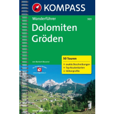 Bergverlag Rother 989. Dolomiten, Gröden túrakalauz Wanderführer irodalom