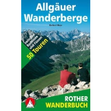 Bergverlag Rother Allgäuer Wanderberge, Herbert Mayr 2014 irodalom
