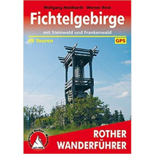 Bergverlag Rother Fichtelgebirge – Mit Steinwald und Frankenwald túrakalauz Bergverlag Rother német RO 4279 irodalom