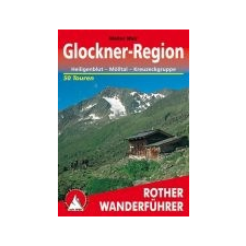 Bergverlag Rother Glockner-Region I Heiligenblut I Mölltal I Kreuzeckgruppe túrakalauz Bergverlag Rother német RO 4317 irodalom