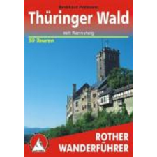 Bergverlag Rother Thüringer Wald – Mit Rennsteig túrakalauz Bergverlag Rother német RO 4047 irodalom