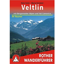 Bergverlag Rother Veltlin – Mit Bergamasker Alpen und Val Camonica túrakalauz Bergverlag Rother német RO 4373 irodalom