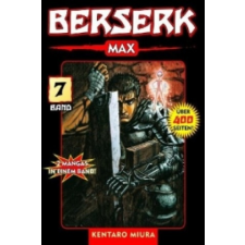  Berserk Max. Bd.7 – Kentaro Miura,Matthias Korn,Pia Oddo idegen nyelvű könyv