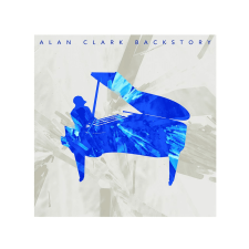 BERTUS HUNGARY KFT. Alan Clark - Backstory (180 gram Edition) (Vinyl LP (nagylemez)) klasszikus
