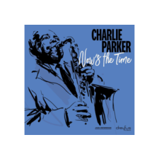 BERTUS HUNGARY KFT. Charlie Parker - Now's The Time (Vinyl LP (nagylemez)) jazz