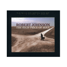 BERTUS HUNGARY KFT. Robert Johnson - The High Price of Soul (Cd) blues