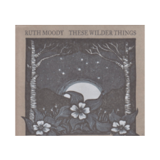 BERTUS HUNGARY KFT. Ruth Moody - These Wilder Things (Cd) rock / pop