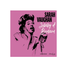 BERTUS HUNGARY KFT. Sarah Vaughan - Lullaby Of Birdland (Vinyl LP (nagylemez)) jazz