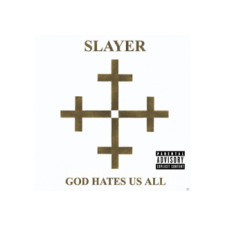 BERTUS HUNGARY KFT. Slayer - God Hates Us All (Cd) heavy metal