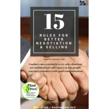 Best of HR - Berufebilder.de​® 15 Rules for Better Negotiation & Selling egyéb e-könyv