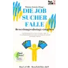 Best of HR - Berufebilder.de​® Die Jobsucher-Falle! Bewerbungssabotage entgehen
