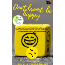 Best of HR - Berufebilder.de​® Don't brood, be happy egyéb e-könyv