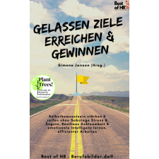 Best of HR - Berufebilder.de® Gelassen Ziele erreichen & gewinnen egyéb e-könyv