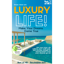 Best of HR - Berufebilder.de® Luxury Life! Make Your Dreams Come True egyéb e-könyv