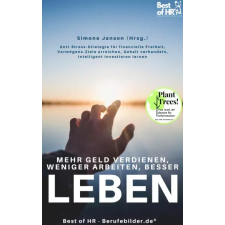Best of HR - Berufebilder.de​® Mehr Geld verdienen weniger arbeiten besser leben egyéb e-könyv