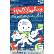 Best of HR - Berufebilder.de​® Multitasking! Alles gleichzeitig stressfrei schaffen egyéb e-könyv