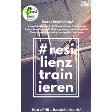 Best of HR - Berufebilder.de​® Resilienz Trainieren egyéb e-könyv