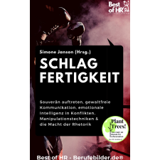 Best of HR - Berufebilder.de® Schlagfertigkeit - Verbale Angriffe kontern egyéb e-könyv