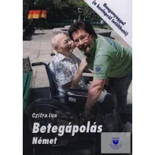  Betegápolás Német (Honlapról Letölthető Hanganyaggal) idegen nyelvű könyv