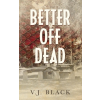  Better Off Dead
