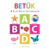  Betűk – Első képes szótáram – Szivacskönyv