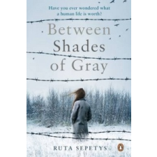  Between Shades Of Gray – Ruta Sepetysová idegen nyelvű könyv