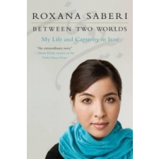  Between Two Worlds – Roxana Saberi idegen nyelvű könyv