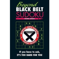  Beyond Black Belt Sudoku – Frank Longo idegen nyelvű könyv