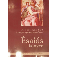 BIBLIAISKOLÁK KÖZÖSSÉGE Ésaiás könyve antikvárium - használt könyv