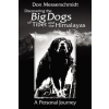  Big Dogs Of Tibet And The Himalayas – Don Messerschmidt (Brožovaná)